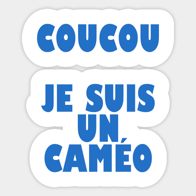 Coucou le Caméo Sticker by Afuu